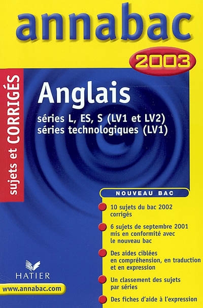 Anglais, séries L, ES, S (LV1 et LV2), séries technologiques (LV1) : 2003