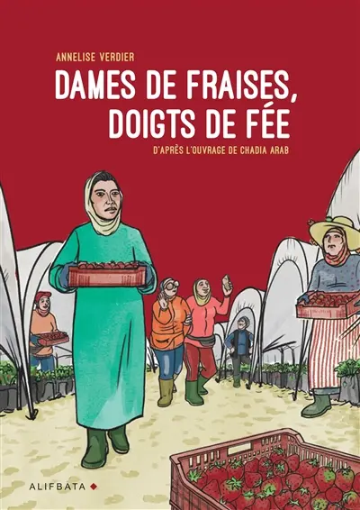 Dames de fraises, doigts de fée