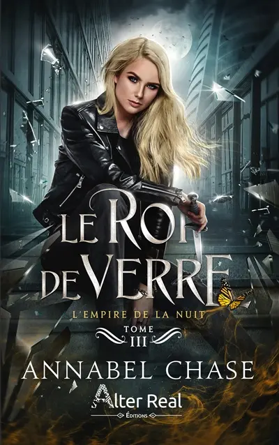 L'empire de la nuit. Vol. 3. Le roi de verre