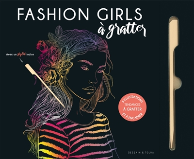 Fashion girls à gratter : 6 illustrations tendance à gratter et à encadrer