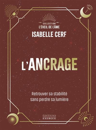 L'ancrage : retrouver sa...