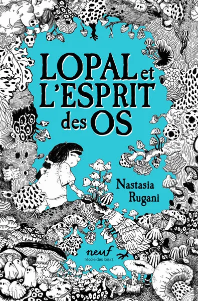 Lopal et l'esprit des os
