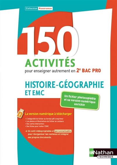 Histoire géographie et EMC : 150 activités pour enseigner autrement en 2de bac pro