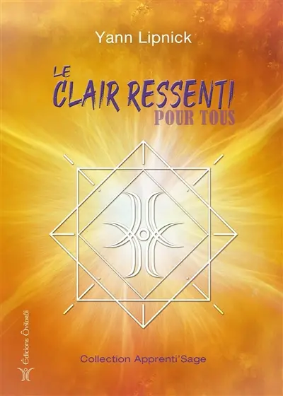 Le clair ressenti pour tous