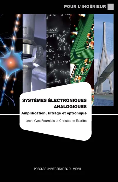 Systèmes électroniques analogiques : amplification, filtrage et optronique