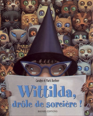 Wittilda, drôle de sorcière !
