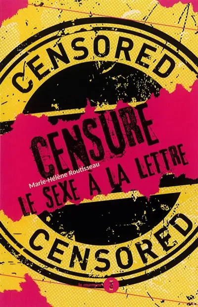Censure : le sexe à la lettre