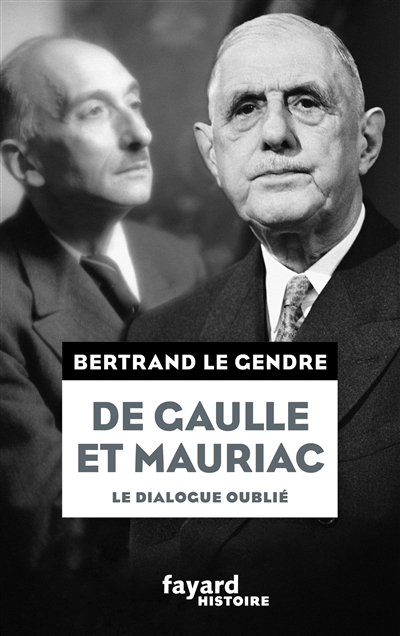 De Gaulle et Mauriac : le dialogue oublié