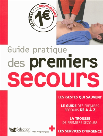 Guide pratique des premiers secours