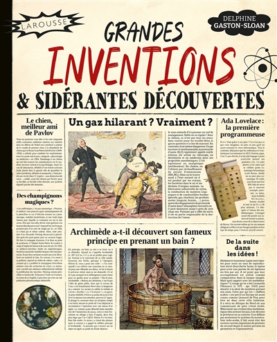 Grandes inventions et sidérantes découvertes