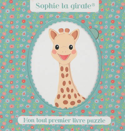 Sophie la girafe : mon premier livre puzzle