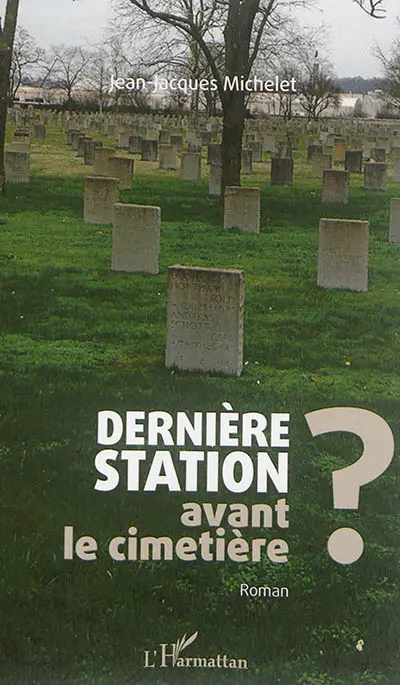 Dernière station avant le cimetière ?. L'ogre de barbarie ! : nouvelle. Une belle ordure ! : théâtre