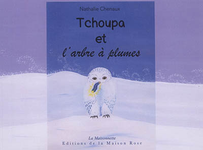 Tchoupa et l'arbre à plumes