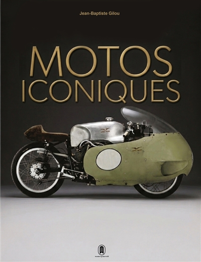 500 motos iconiques : des...