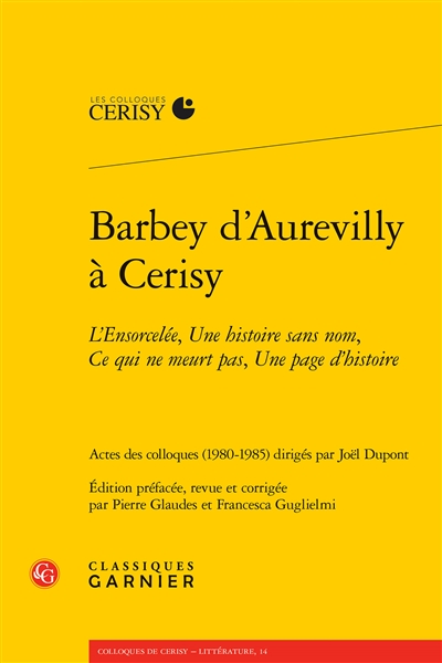 Barbey d'Aurevilly à Cerisy...