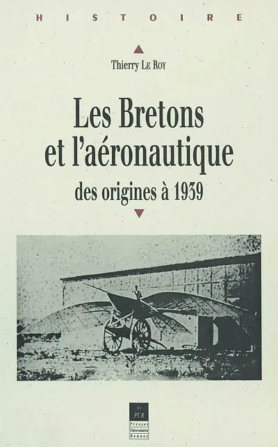 Les Bretons et l'aéronautique : des origines à 1939