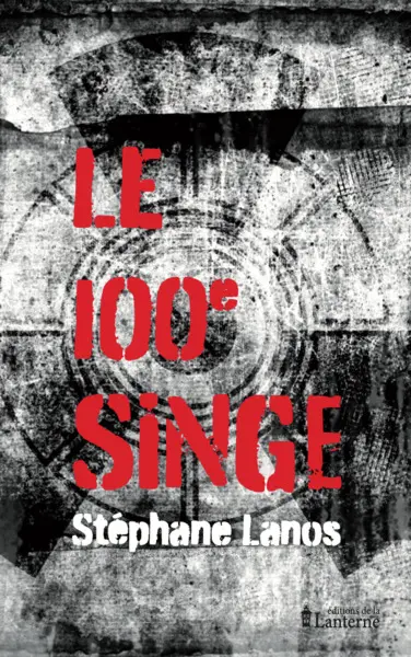 Le 100e singe