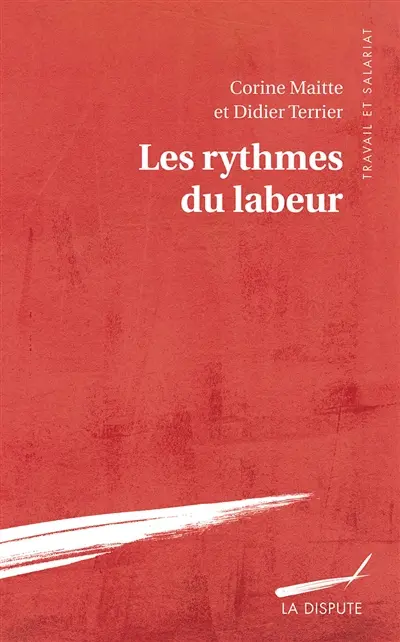Les rythmes du labeur
