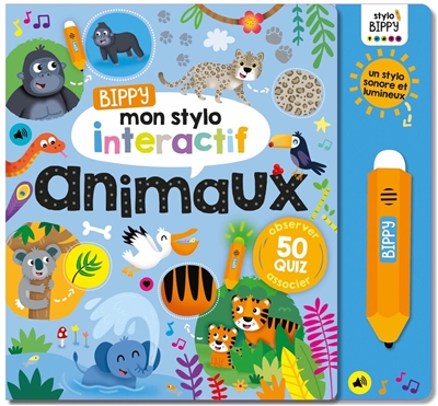 Bippy, mon stylo interactif...