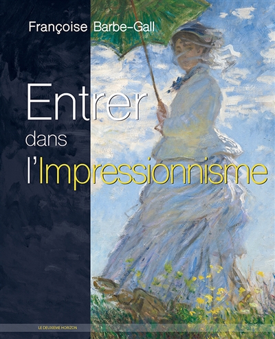 Entrer dans l'impressionnisme