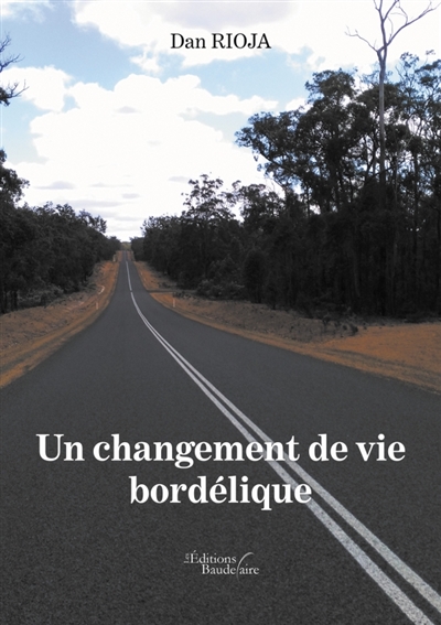 Un changement de vie...