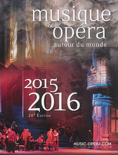 Musique & opéra autour du monde, 2015-2016