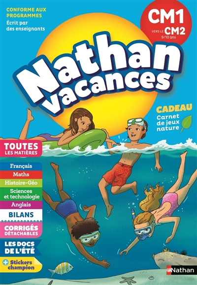 Nathan vacances, CM1 vers le CM2, 9-10 ans : toutes les matières