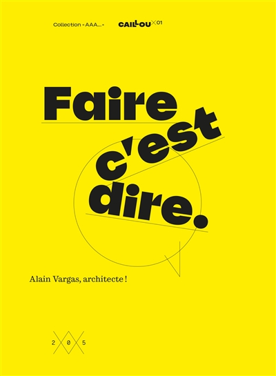 Faire c'est dire