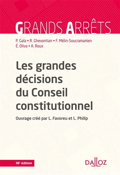 Les grandes décisions du Conseil constitutionnel