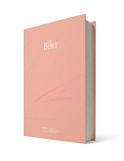La Bible : Segond 21 :...