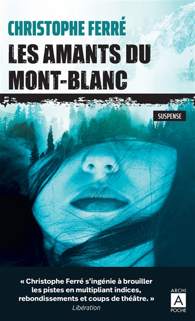 Les amants du Mont-Blanc : suspense