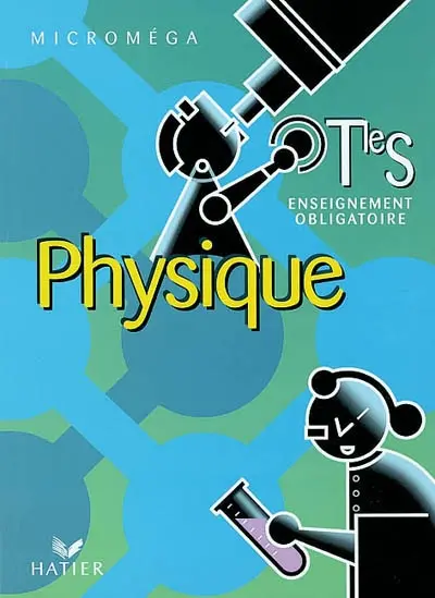 Physique, terminale S : enseignement obligatoire