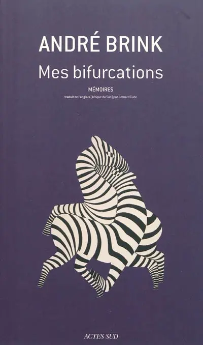 Mes bifurcations : mémoires