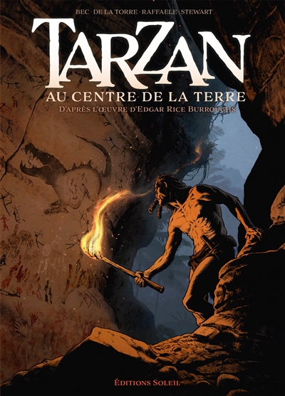 Tarzan. Vol. 2. Tarzan : au centre de la Terre