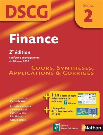 Finance, DSCG, épreuve 2 : cours, synthèses, applications et corrigés : conforme au programme du 18 mars 2010
