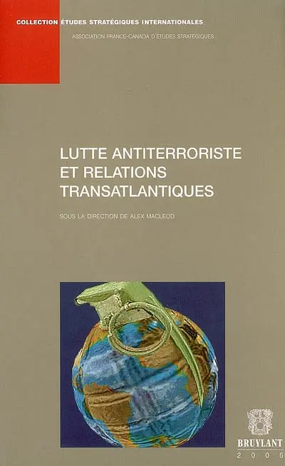 Lutte antiterroriste et relations transatlantiques