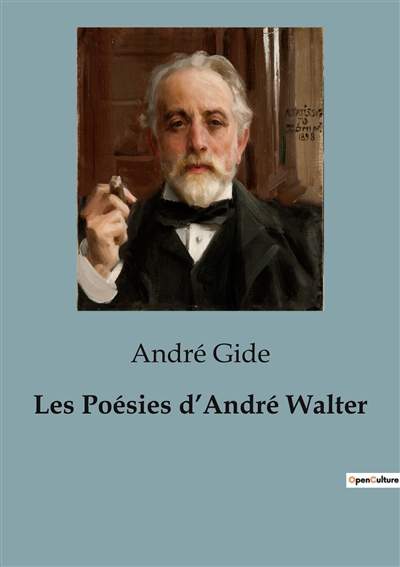 Les Poésies d’André Walter