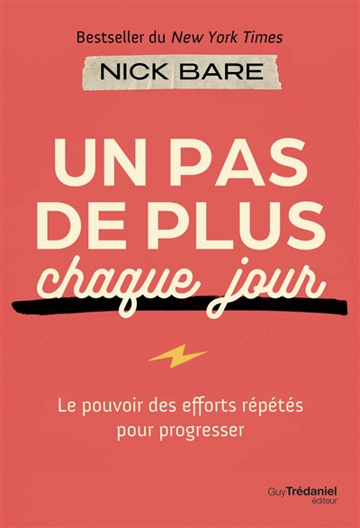 Un pas de plus chaque jour