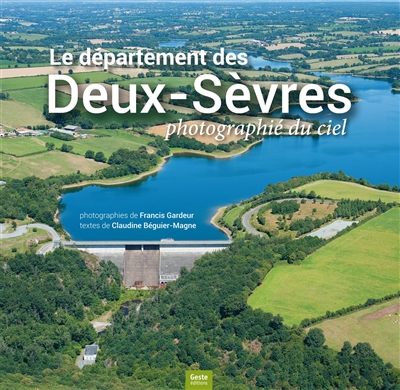 Le département des Deux-Sèvres photographié du ciel
