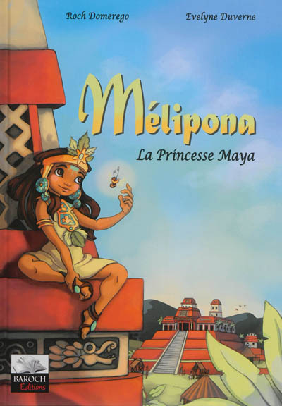 Mélipona : la princesse maya