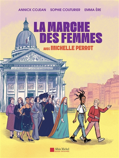 La marche des femmes : avec Michelle Perrot