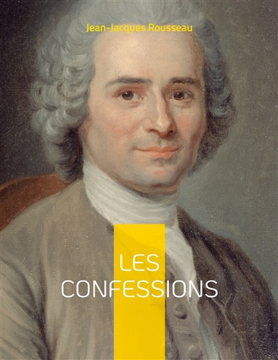 Les Confessions : Une autobiographie