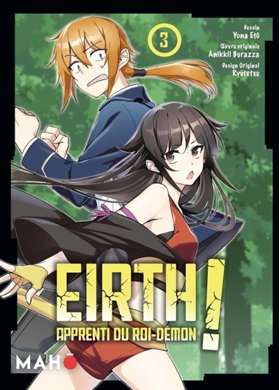 Eirth, apprenti du roi-démon !. Vol. 3