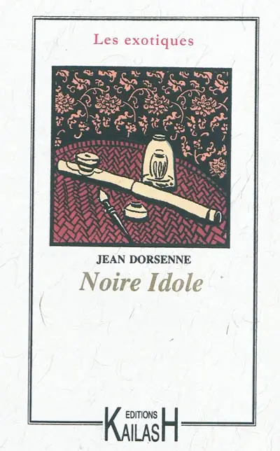 Noire idole