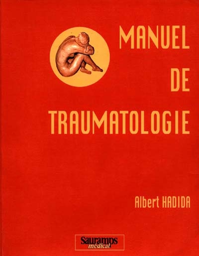 Manuel de traumatologie