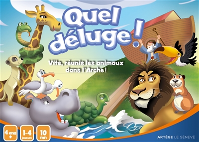 Quel déluge ! : vite,...