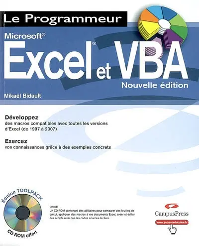 Excel et VBA : versions 97, 2000, XP, 2003 et 2007