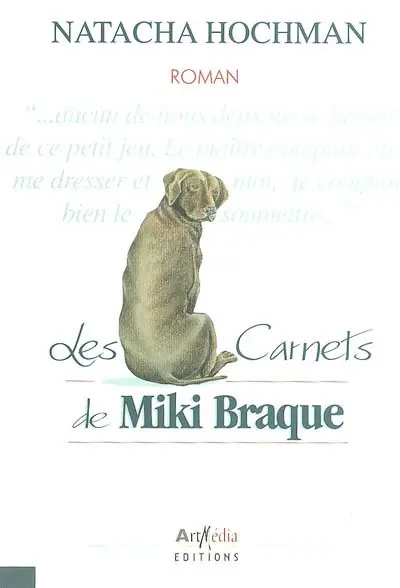 Les carnets de Miki Braque