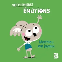 Matthieu est joyeux