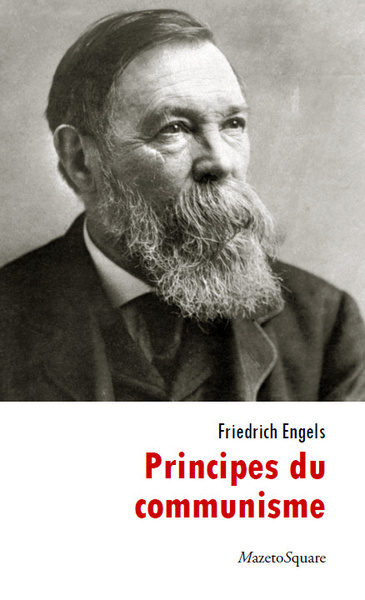 Principes du communisme. Friedrich Engels
